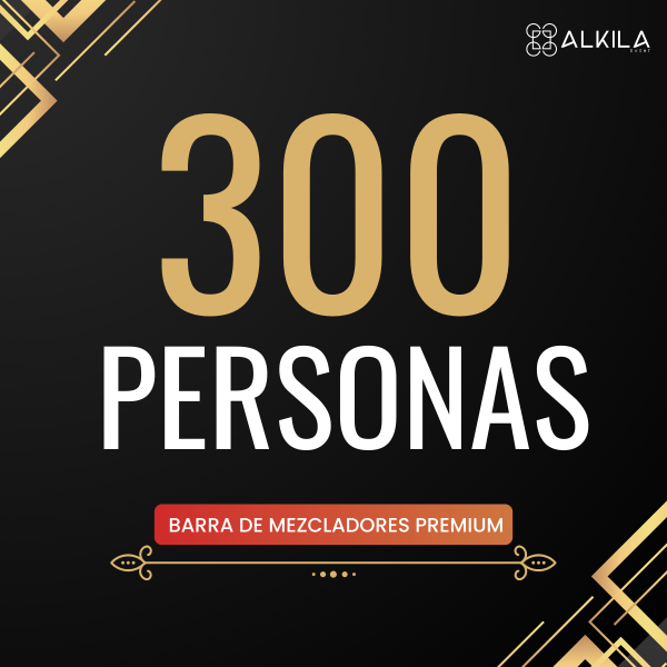 Barra de Mezcladores Premium (300 personas)